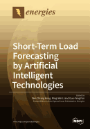 Short-Term Load Forecasting by Artificial Intelligent Technologies