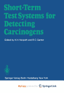 Short-term test systems for detecting carcinogens