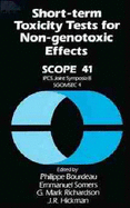Short-term toxicity tests for non-genotoxic effects