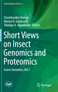 Short Views on Insect Genomics and Proteomics: Insect Genomics, Vol.1