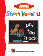 Short Vowel U Workbook - Rice, Dona Herweck