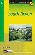 SHORT WALKS IN SOUTH DEVON