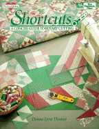 Shortcuts: A Concise Guide to Rotary Cutting