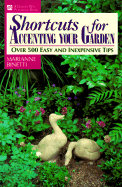 Shortcuts for Accenting Your Garden