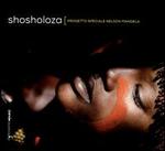 Shosholoza: Progetto Speciale Nelson Mandela