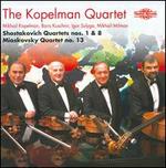 Shostakovich: Quartets Nos. 1 & 8; Miaskovsky: Quartet No. 13