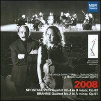 Shostakovich: String Quartet No. 4; Brahms: String Quartet No. 2 - David Harding (viola); Jorja Fleezanis (violin); Julie Albers (cello); Mara Gearman (viola); Maria Larionoff (violin);...