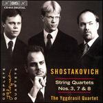 Shostakovich: String Quartets 3, 7, 8