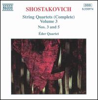 Shostakovich: String Quartets (Complete), Vol. 3 - Eder Quartet