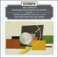 Shostakovich: String Quartets Nos. 10, 11, 15 - Alexander Galkovsky (viola); Alexander Korchagin (cello); Andrei Shishlov (violin); Sergei Pishchugin (violin);...