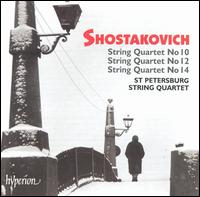 Shostakovich: String Quartets Nos. 10, 12 & 14 - St. Petersburg String Quartet