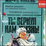 Shostakovich: Symphonies 6 & 9