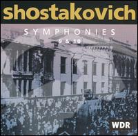 Shostakovich: Symphonies 9 & 10 - WDR Sinfonieorchester K�ln; Rudolf Barshai (conductor)