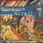 Shostakovich: Symphonies No. 2 & 12
