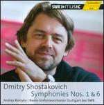 Shostakovich: Symphonies Nos. 1 & 6