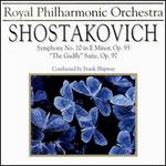 Shostakovich: Symphony 10/Gadfly