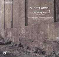 Shostakovich: Symphony No. 11 - Gerard Van Andel (cor anglais); Netherlands Radio Philharmonic Orchestra; Mark Wigglesworth (conductor)