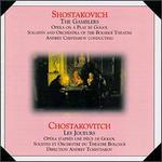 Shostakovich: The Gamblers