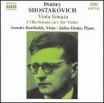 Shostakovich: Viola Sonata; Cello Sonata (arranged for viola)