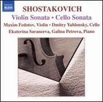 Shostakovich: Violin Sonata; Cello Sonata