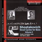Shostakovich: Vocal Cycles for Bass, Vol. 2