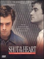 Shot in the Heart