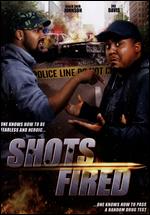 Shots Fired - Jay Davis; Johnny Coughlin