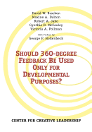 Should 360-Degree Feedback Be Used Only for Developmental Purposes?