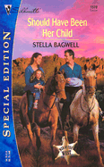 Should Have Been Her Child: Men of the West
