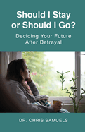 Should I Stay or Go?