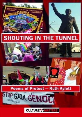 Shouting in the Tunnel - Aylett, Ruth