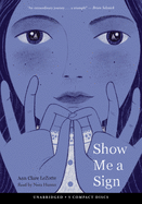 Show Me a Sign (Show Me a Sign Trilogy, Book 1)