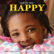Show Me Happy