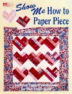 Show Me How to Paper Piece