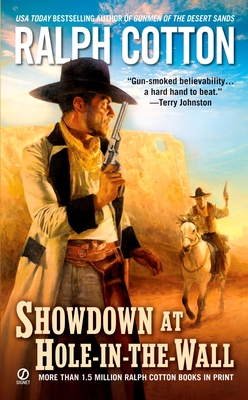 Showdown at Hole-In-The-Wall - Cotton, Ralph