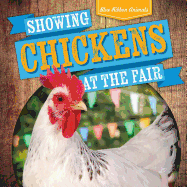 Showing Chickens at the Fair