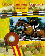 Showjumping Legends Ireland 1868-1998