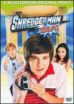 Shredderman Rules - Savage Steve Holland