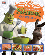 Shrek Cookbook - Kent, Lindsay (Editor)