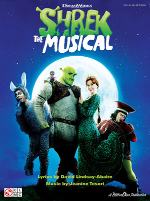 Shrek the Musical - Lindsay-Abaire, David (Composer), and Tesori, Jeanine (Composer)