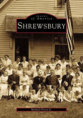 Shrewsbury - Perna Jr, Michael
