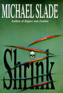 Shrink - Slade, Michael