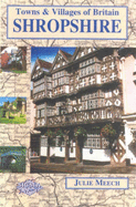 Shropshire: Towns and Villages