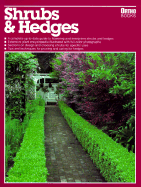 Shrubs and Hedges