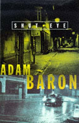 Shut Eye - Baron, Adam