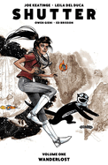 Shutter Volume 1: Wanderlost