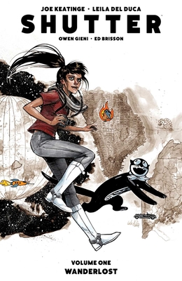 Shutter Volume 1: Wanderlost - Keatinge, Joseph, and del Duca, Leila (Artist), and Gieni, Owen (Artist)