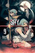 Shy, Vol. 9: Volume 9