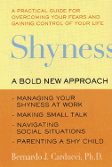 Shyness: A Bold New Approach