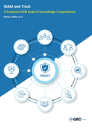 SIAM and Trust: A Scopism SIAM Body of Knowledge Compendium